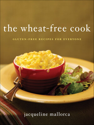 cover image of The Wheat-Free Cook